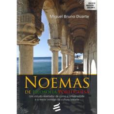 Noemas de Filosofia Portuguesa ( Miguel Bruno Duarte ) - E Realizações