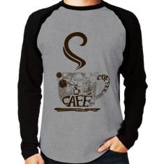 Camiseta Raglan Café Coffee Manga Longa - Foca na Moda, Cinza, Preto, 