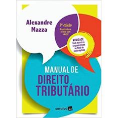 Manual de Direito Tributário - SARAIVA (JURIDICOS) - GRUPO SARAIVA, 3