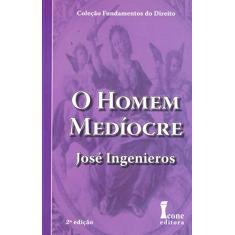 O Homem Medíocre