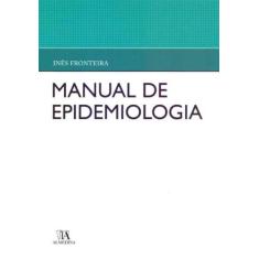 Manual De Epidemiologia - 01Ed/18 - Almedina