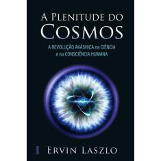 A Plenitude Do Cosmos