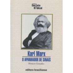 Karl Marx - O Apanhador De Sinais