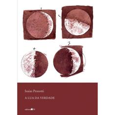 A Lua Da Verdade