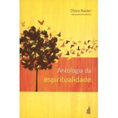Antologia da Espiritualidade - Feb