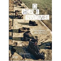 Livro - O herói invisível