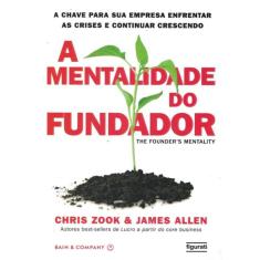 Mentalidade Do Fundador, A