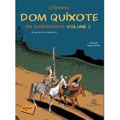Dom Quixote em quadrinhos vol. 2: Volume 2