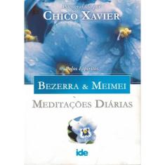 Meditacoes Diarias - Bezerra & Meimei