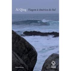 Viagem A America Do Sul