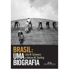 Livro - Brasil: uma biografia