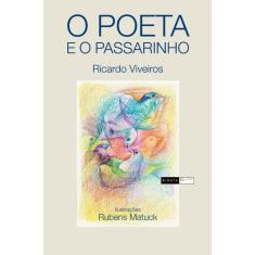 Livro - O poeta e o passarinho