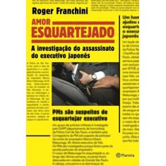 Livro - Amor Esquartejado