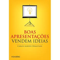 Boas Apresentações Vendem Ideias