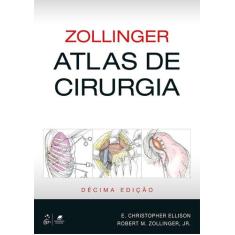 Livro - Zollinger - Atlas De Cirurgia