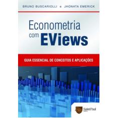 Econometria Com Eviews - Saint Paul Editora