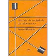 História Da Sociedade Da Informação