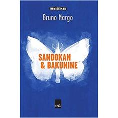 Sandokan & Bakunine