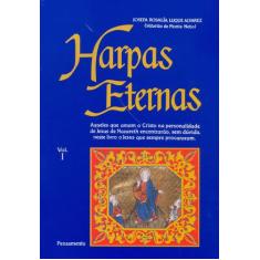 Livro - Harpas Eternas Vol. I