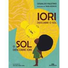 Iori: Descobre o Sol, o Sol Descobre Iori