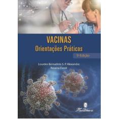 Vacinas Orientações Práticas 5ª Edição - MARTINARI