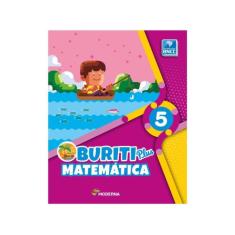 Livro Buriti Plus Matemática 5º Ano - Obra Coletiva