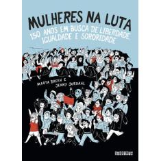 Livro - Mulheres na luta (Nova edição)