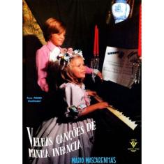 Velhas Canções De Minha Infância