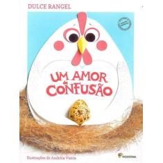 Livro Um Amor de Confusão  - Dulce Rangel