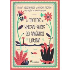 Contos Encantados Da America Latina