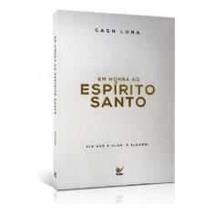 Em Honra Ao Espírito Santo - Ele Não é Algo, é Alguém! Sortido - VIDA 