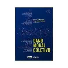Livro - Dano moral coletivo - 1ª edição - 2018