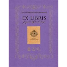 Ex Libris - Pequeno Objeto Do Desejo
