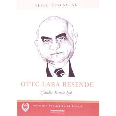 Otto Lara Resende - Série Essêncial