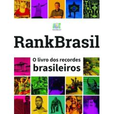Livro Rankbrasil - O Livro Dos Recordes Brasileiros