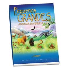 Livro - Pequenos e Grandes Animais da Bíblia