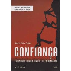 Confiança: o Principal Ativo Intangível de uma Empresa - FGV, 3