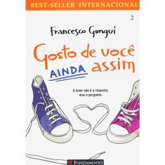 Gosto De Voce Ainda Assim