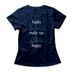 Camiseta Feminina Books Make Me Happy - Studio Geek, 2G, Azul marinho