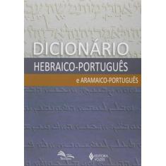 Livro - Dicionário Hebraico-Português E Aramaico-Português
