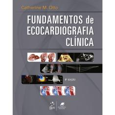 Livro - Fundamentos de Ecocardiografia Clínica