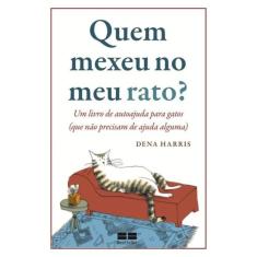 Quem mexeu no meu rato?