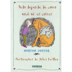 Tudo Depende De Como Voce Ve As Coisas