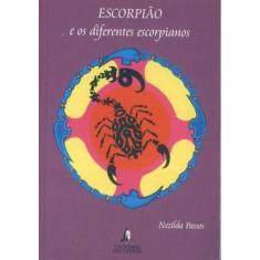 Escorpião e Os Diferentes Escorpianos