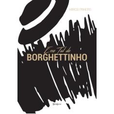 Livro - Esse tal de Borghettinho
