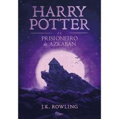 Livro Harry Potter e o Prisioneiro de Azkaban J.K. Rowling