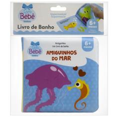 Livro - Amiguinhos - Um Livro de Banho: Amiguinhos do Mar