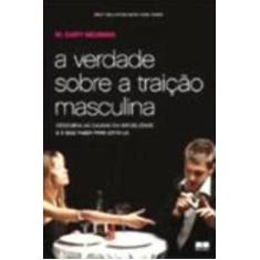 Livro - A verdade sobre a traição masculina