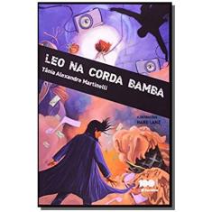 Leo Na Corda Bamba - Coleção Jabuti