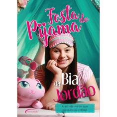 Festa Do Pijama Da Bia Jordao